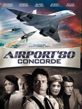 Affiche du film « Airport 80 Concorde »