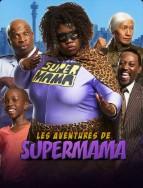 Affiche du film « Les aventures de Supermama »