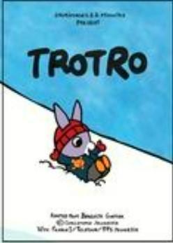 Affiche du dessin animé « TroTro »