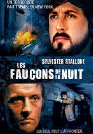 Affiche du film Les Faucons de la nuit