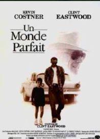 Un homme et un petit garçon à l’affiche du film « Un monde parfait »